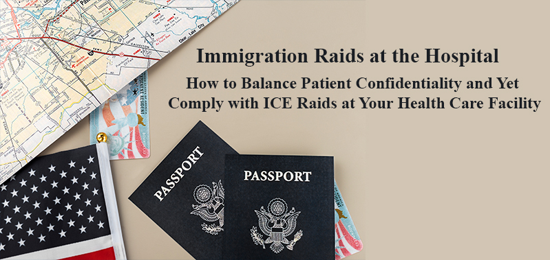Immigration Raids at the Hospital